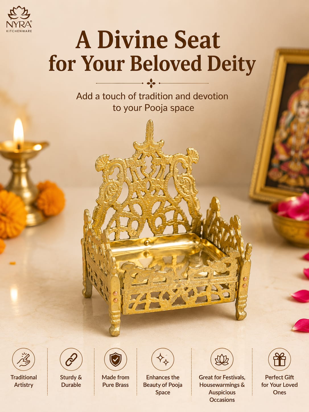 A brass Pooja seat with intricate cutout details, displayed on a marble surface with a lit diya, marigold flowers, and a framed picture in the background. Text overlays describe the product as a 'Divine Seat for Your Beloved Deity' by NYRA Kitchenware.