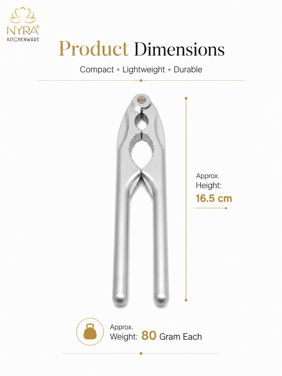 Product dimensions graphic for a NYRA kitchenware tool, showing a metallic crimping clamp with text indicating approximate height of 16.5 cm and weight of 80 gram each on a white background.