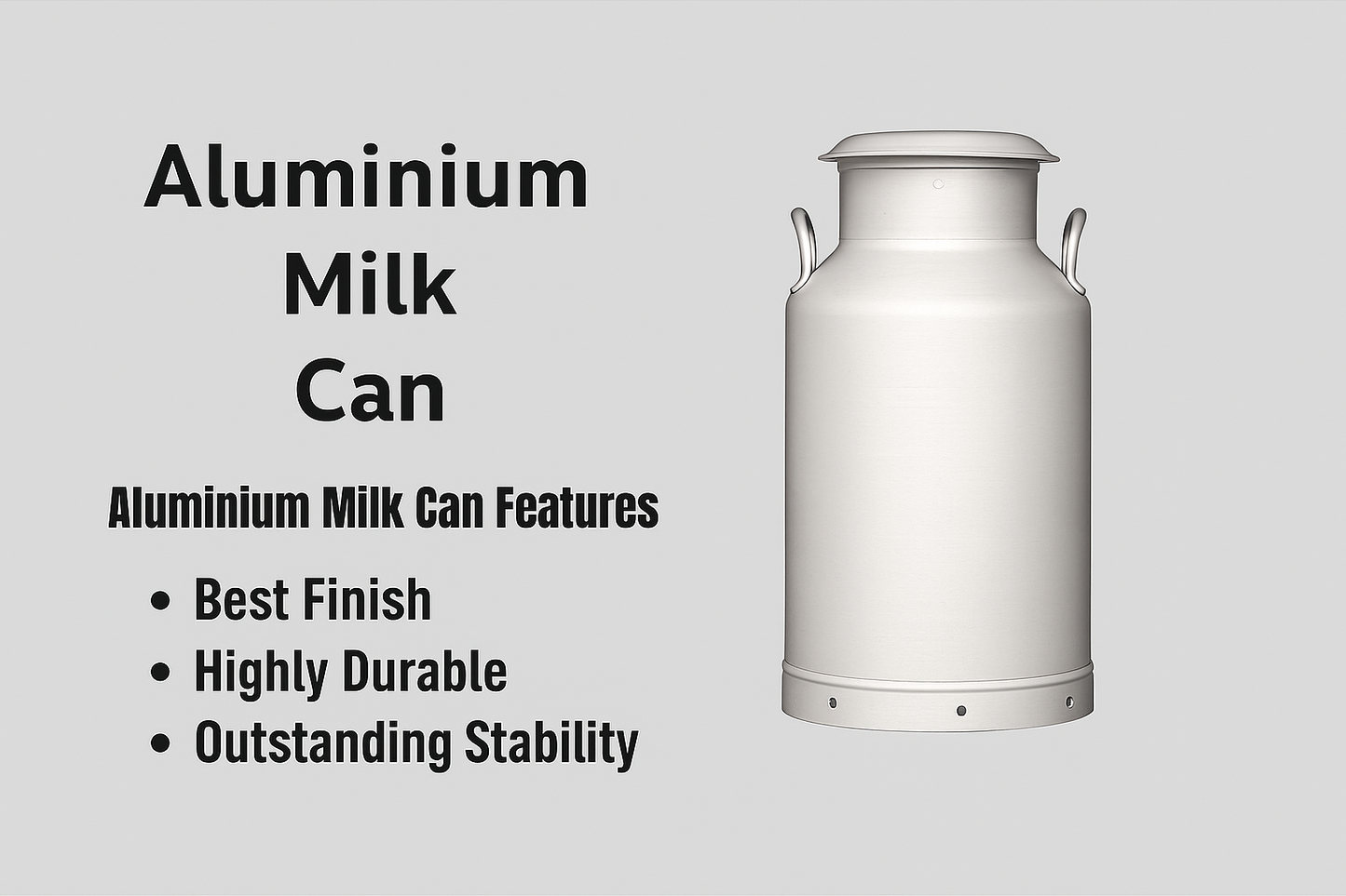 Aluminium Milk Container features