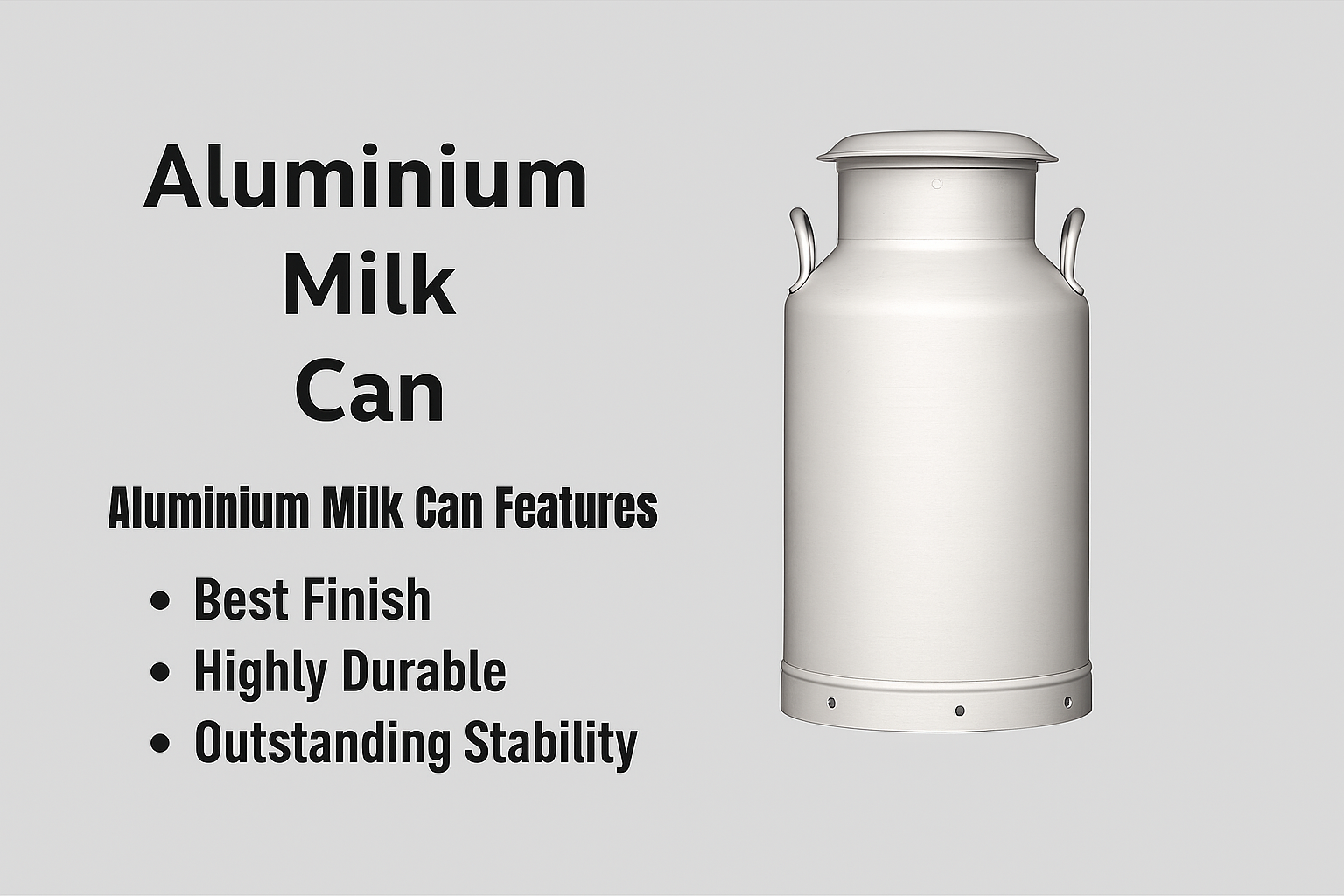 Aluminium Milk Container features