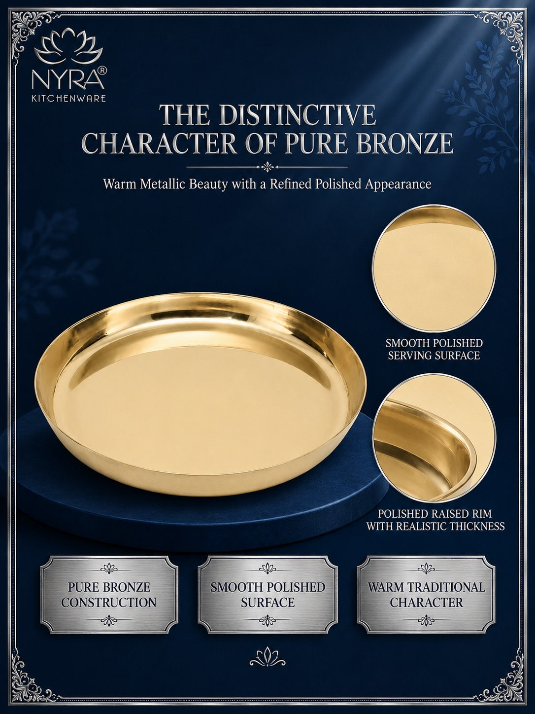 A polished pure bronze serving platter shown on a dark navy promotional graphic with text and inset close-ups. The image includes the NYRA Kitchenware logo and decorative border, with callouts describing the smooth polished surface and raised rim.