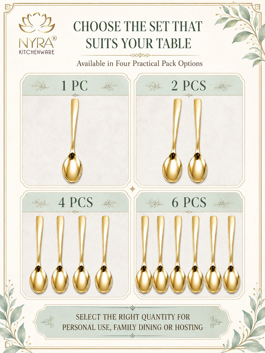 A promotional graphic for NYRA kitchenware showing four different pack sizes of gold-colored spoons: 1 piece, 2 pieces, 4 pieces, and 6 pieces. The image features a clean, symmetrical layout with a cream background, elegant botanical corner details, and clear text indicating the product is available in four practical pack options.