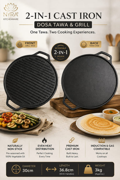 2-in-1 Cast Iron Dosa Tawa & Grill | Naturally Non-Stick, Induction & Gas Compatible