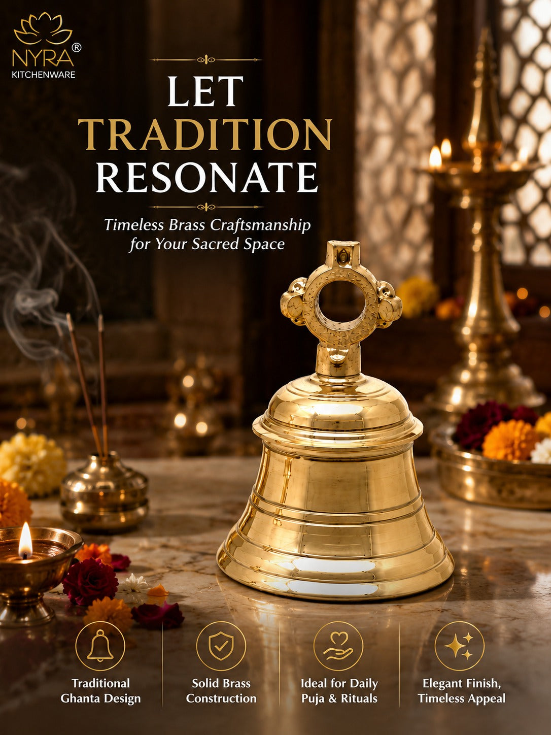 A brass prayer bell is centered on a marble surface in a warm, decorated interior with lit oil lamps and flowers. Large text at the top reads 'LET TRADITION RESONATE' with the NYRA KITCHENWARE logo in the upper left.