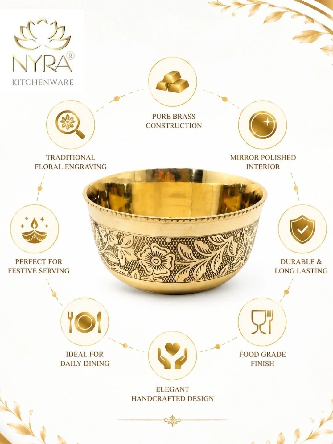 A brass bowl with floral engravings on a white background, surrounded by feature callouts and the NYRA Kitchenware logo. The graphic highlights pure brass construction, mirror-polished interior, traditional floral engraving, festive serving, durable long-lasting use, and food-grade finish.